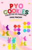 Palette SANS  Pinceau / Printemps PYO cookies- PACK 9 pièces Taille H9cm x L6.5cm