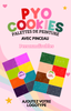 Palette Personnalisable AVEC  Pinceau / PYO cookies- PACK 9 pièces