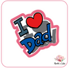 Message "I love dad" - Emporte-pièce pour biscuit